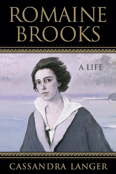Romaine Brooks, A Life